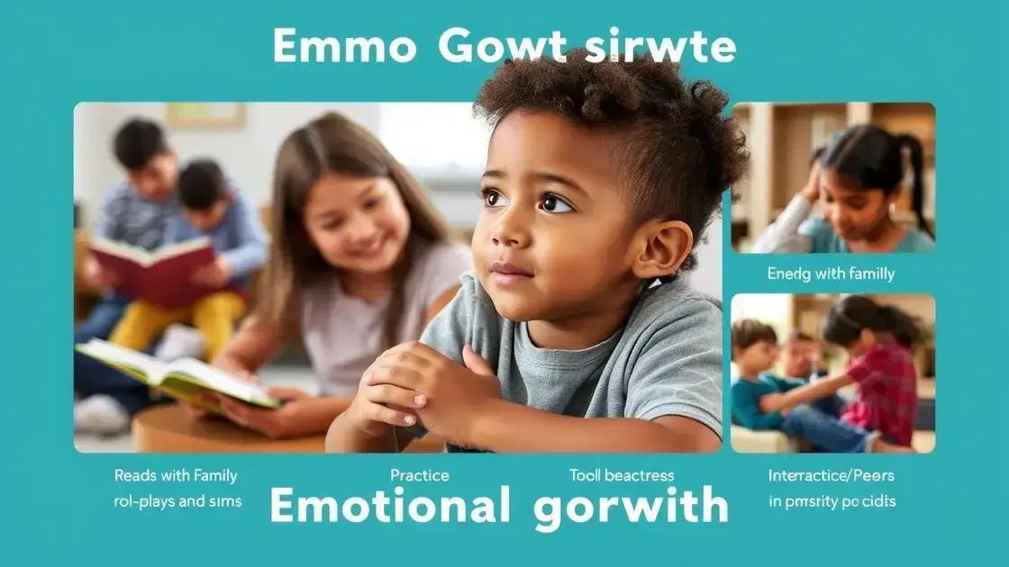 Atividades que estimulam o crescimento emocional