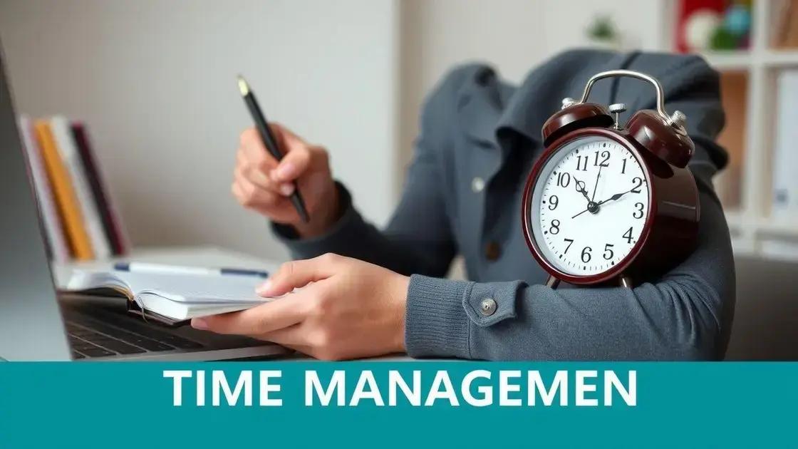 Ferramentas e hábitos para melhorar a gestão do tempo